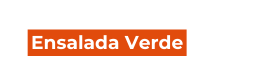 Ensalada Verde