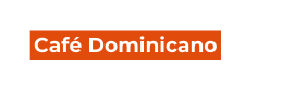 Café Dominicano