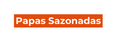 Papas Sazonadas