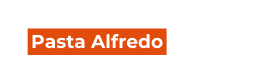 Pasta Alfredo